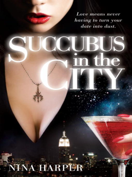Title details for Succubus in the City by Nina Harper - Available